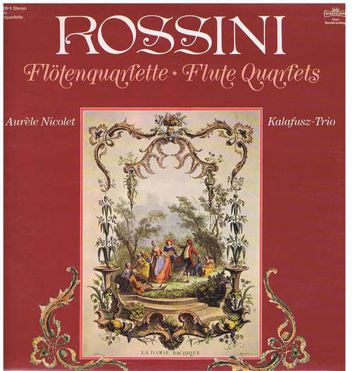 Cover Rossini*, Kalafusz-Trio, Aurèle Nicolet - Flötenquartette - Flute Quartets (LP, Album, Club) Schallplatten Ankauf