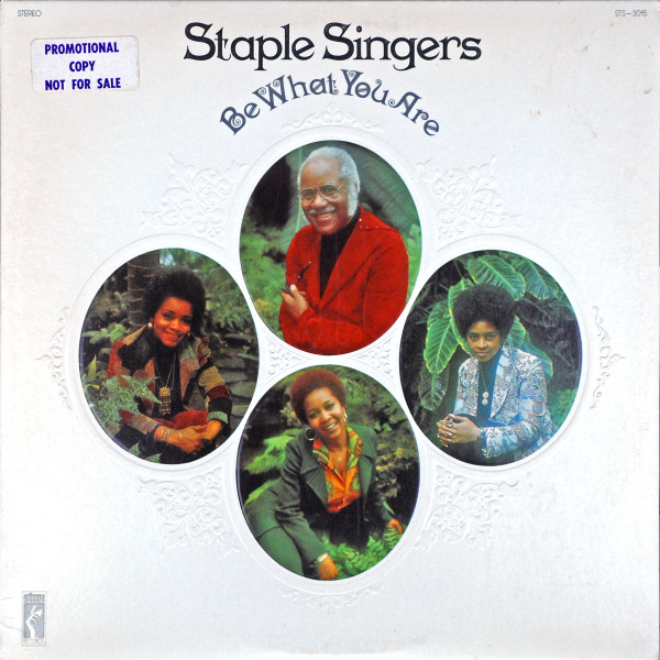 Cover The Staple Singers - Be What You Are (LP, Album, Mon) Schallplatten Ankauf