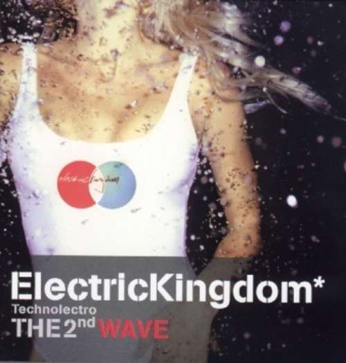 Cover Various - ElectricKingdom* Technolectro - The 2nd Wave (2xCD, Comp) Schallplatten Ankauf