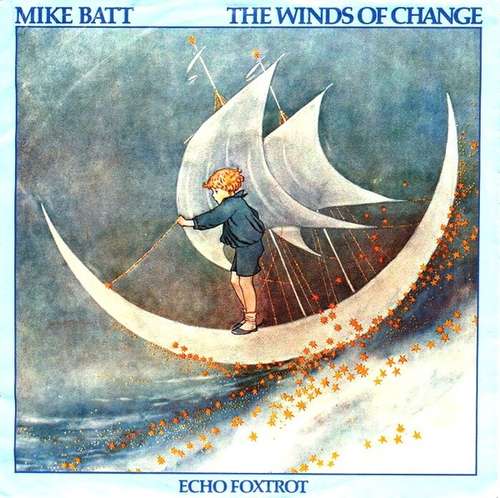 Bild Mike Batt - The Winds Of Change (7, Single) Schallplatten Ankauf