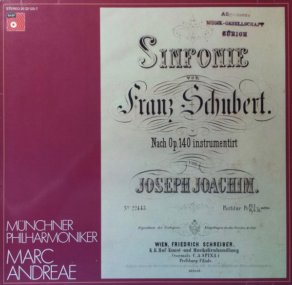 Cover Franz Schubert, Münchner Philharmoniker, Marc Andreae - Sinfonie C-Dur Nach Op.140 Instrumentiert Von Joseph Joachim (LP) Schallplatten Ankauf