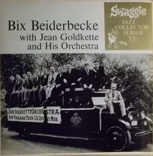 Cover Jean Goldkette And His Orchestra - Bix Beiderbecke With Jean Goldkette And His Orchestra (7, EP) Schallplatten Ankauf