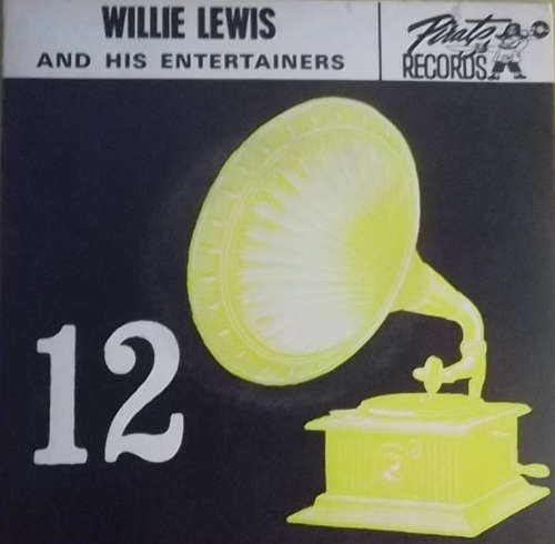 Cover Willie Lewis And His Entertainers* - Willie Lewis And His Entertainers (7, EP) Schallplatten Ankauf