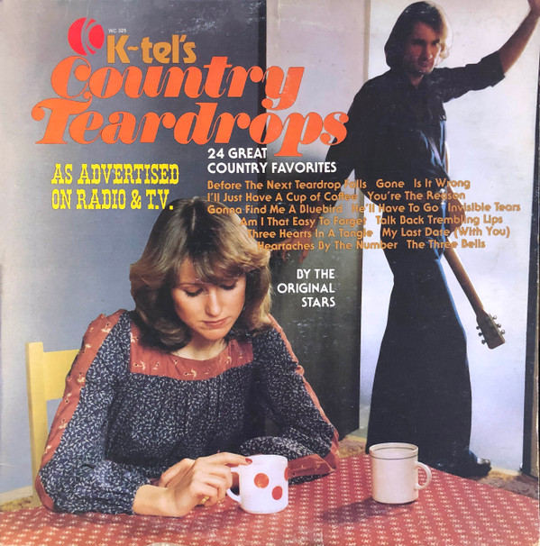 Cover Various - K-Tel's Country Teardrops (LP, Comp) Schallplatten Ankauf