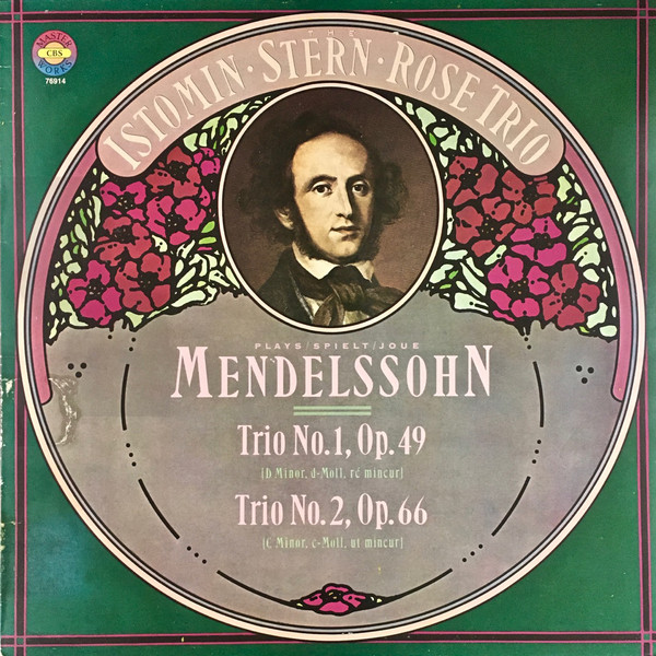 Cover The Istomin/Stern/Rose Trio Plays Mendelssohn* - Trio № 1, Op. 49 / Trio № 2, Op. 66 (LP, Album) Schallplatten Ankauf