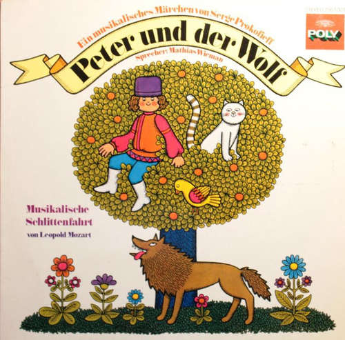 Cover Serge Prokofieff*, Mathias Wieman, Leopold Mozart - Peter Und Der Wolf / Musikalische Schlittenfahrt  (LP) Schallplatten Ankauf