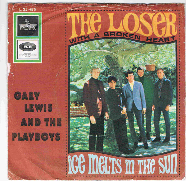 Cover Gary Lewis & The Playboys - The Loser (With A Broken Heart) / Ice Melts In The Sun (7, Single) Schallplatten Ankauf