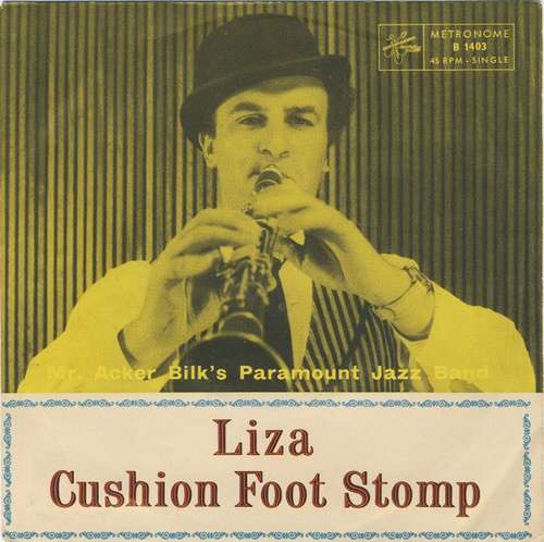 Bild Mr. Acker Bilk And His Paramount Jazz Band* - Liza / Cushion Foot Stomp (7, Single,  ) Schallplatten Ankauf