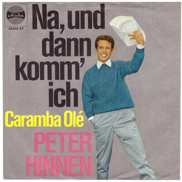 Cover Peter Hinnen - Na, Und Dann Komm' Ich (7) Schallplatten Ankauf