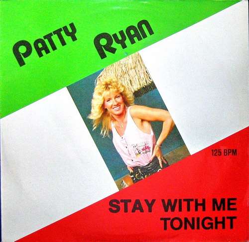 Cover Patty Ryan - Stay With Me Tonight (12, Maxi) Schallplatten Ankauf