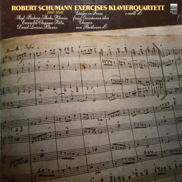 Cover Robert Schumann, Paul Badura-Skoda, Ensemble Classique Köln, David Levine (4) - Exercices - Klavierquartett (LP) Schallplatten Ankauf