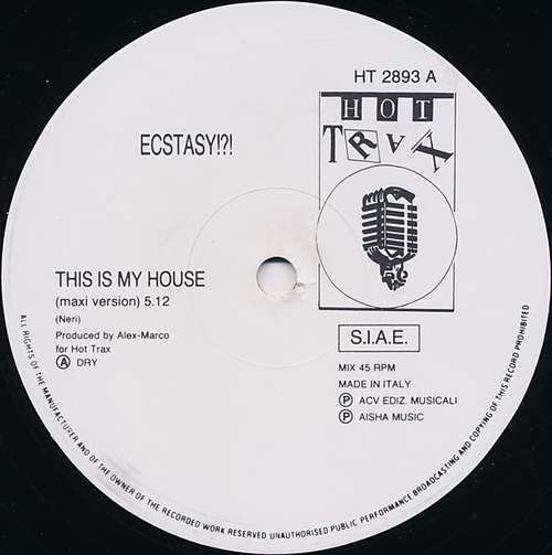 Cover Ecstasy !?!* - This Is My House (12) Schallplatten Ankauf
