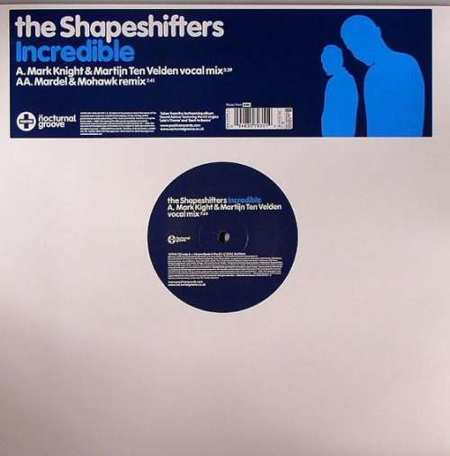 Cover The Shapeshifters* - Incredible (12) Schallplatten Ankauf