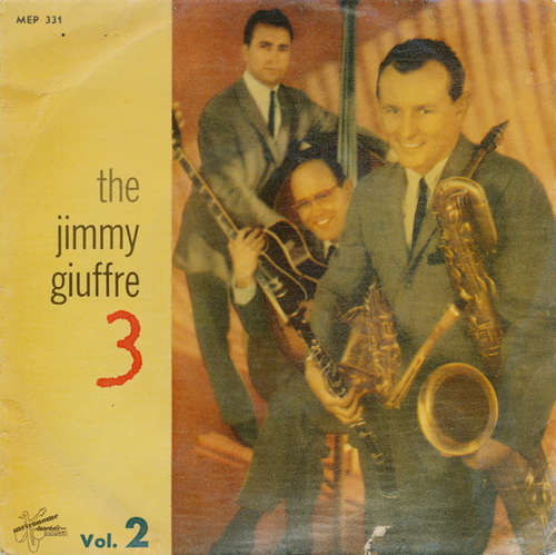 Cover The Jimmy Giuffre 3* - The Jimmy Giuffre 3 (Vol. 2) (7, EP) Schallplatten Ankauf