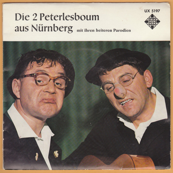 Cover Die 2 Peterlesboum - Die 2 Peterlesboum Aus Nürnberg (7, EP) Schallplatten Ankauf