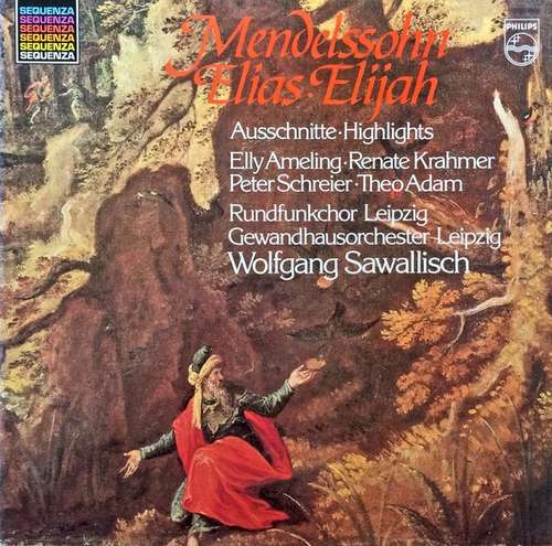 Cover Mendelssohn*, Adam*  · Ameling*  · Schreier*, Rundfunkchor Leipzig, Gewandhausorchester Leipzig, Wolfgang Sawallisch - Elias (LP) Schallplatten Ankauf