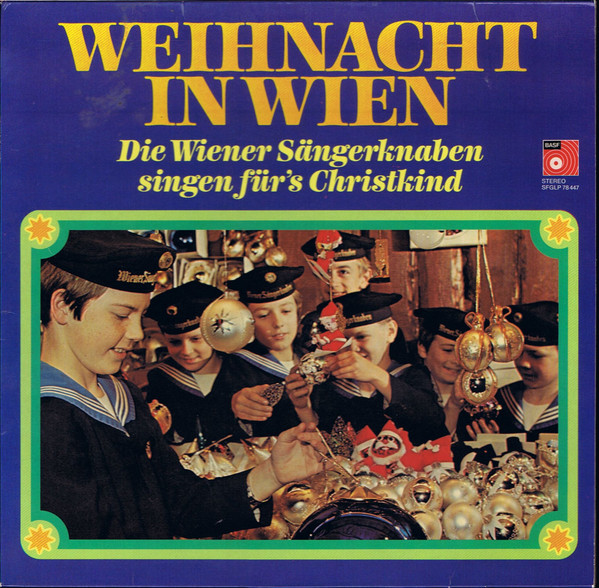Cover Die Wiener Sängerknaben - Weihnacht In Wien / Die Wiener Sängerknaben Singen Für's Christkind (LP) Schallplatten Ankauf