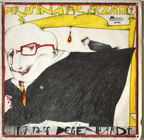 Cover Franz Josef Degenhardt - Wenn Der Senator Erzählt (LP, Album) Schallplatten Ankauf