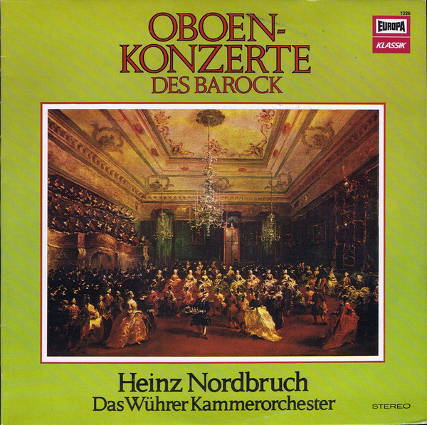 Cover Heinz Nordbruch, Das Wührer Kammerorchester* - Oboenkonzerte Des Barock (LP) Schallplatten Ankauf