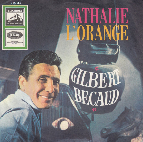 Cover Gilbert Bécaud - Nathalie / L'Orange (7, Single) Schallplatten Ankauf
