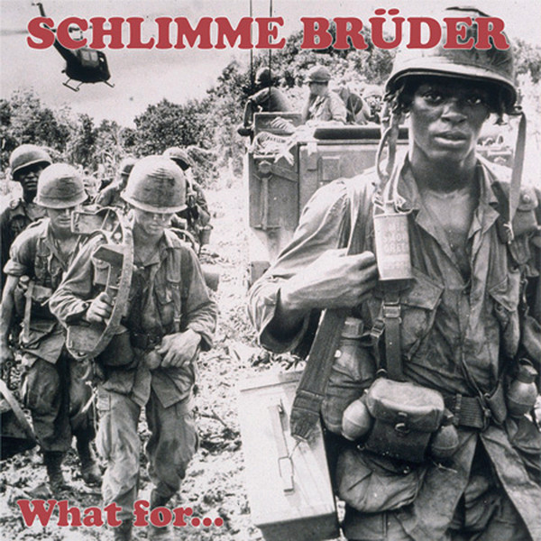 Cover Schlimme Brüder - What For... (LP, Album, Ltd, Gre) Schallplatten Ankauf
