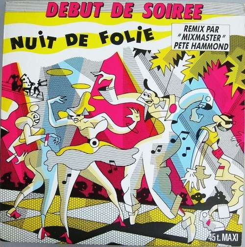Cover Debut De Soiree* - Nuit De Folie (Remix Par Mixmaster Pete Hammond) (12, Maxi) Schallplatten Ankauf