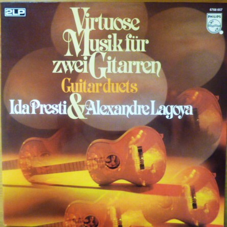 Cover Ida Presti & Alexandre Lagoya - Virtuose Musik Für Zwei Gitarren - Guitar Duets (2xLP, Comp) Schallplatten Ankauf