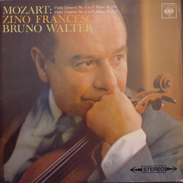 Cover Mozart* : Zino Francescatti, Bruno Walter - Violin Concerto No. 3 In G Major, K. 216 / Violin Concerto No. 4 in D Major, K. 218 (LP, Album) Schallplatten Ankauf