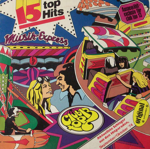 Cover Various - Club Top 13 - Musik-Express, 15 Top Hits, September/Oktober '74 (LP, Comp) Schallplatten Ankauf