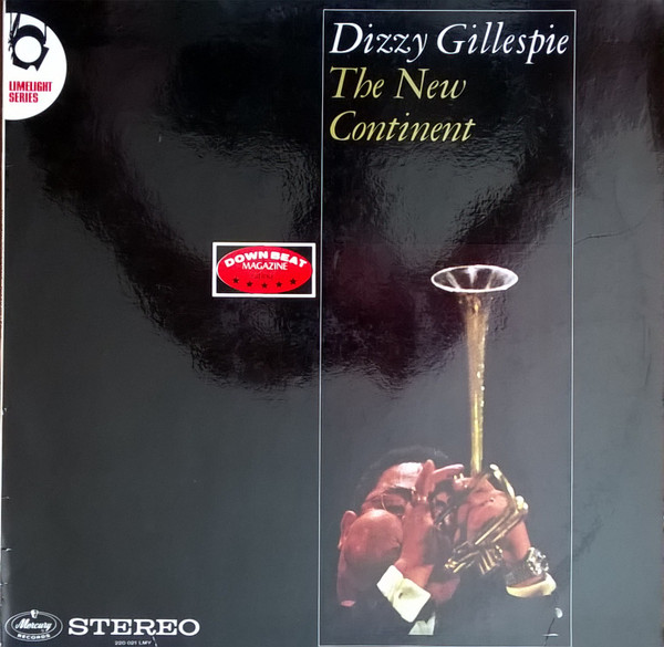 Cover Dizzy Gillespie - The New Continent (LP, Album) Schallplatten Ankauf