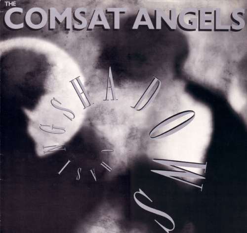 Cover The Comsat Angels - Chasing Shadows (LP, Album) Schallplatten Ankauf