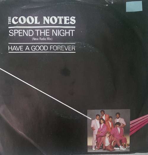 Cover The Cool Notes - Spend The Night (New Radio Mix) (7, Single) Schallplatten Ankauf