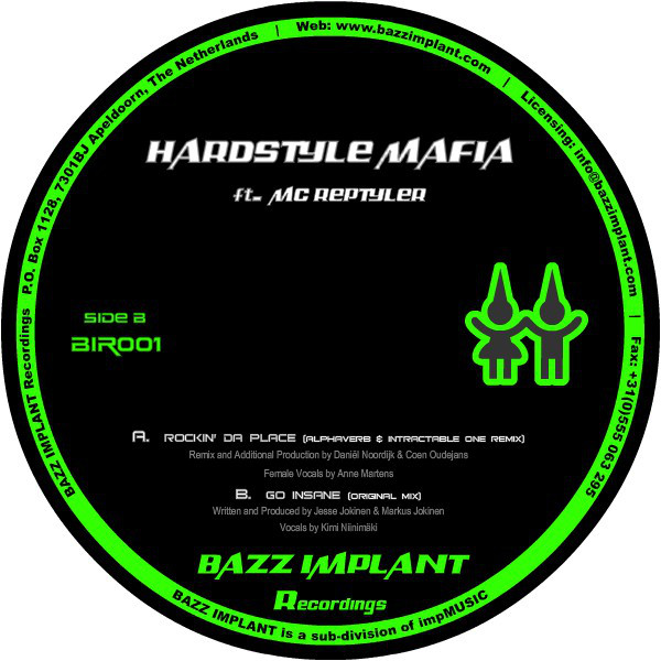 Cover Hardstyle Mafia Ft. MC Reptyler - Rockin' Da Place / Go Insane (12) Schallplatten Ankauf