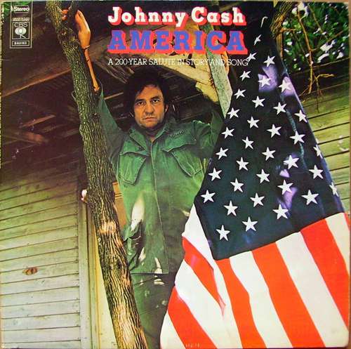 Cover Johnny Cash - America -  A 200-Year Salute In Story And Song (LP, Album, Gat) Schallplatten Ankauf