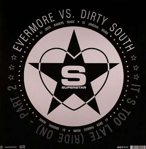 Cover Evermore vs. Dirty South (2) - It's Too Late (Ride On) (Part 2) (12) Schallplatten Ankauf