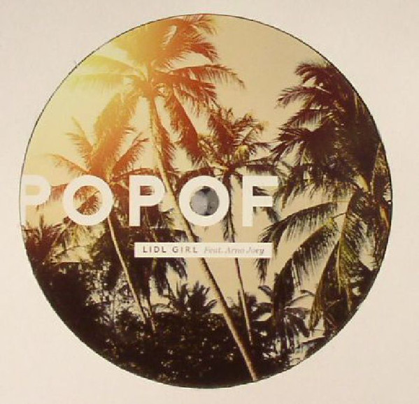 Cover Popof Feat. Arno Joey - Lidl Girl (12) Schallplatten Ankauf