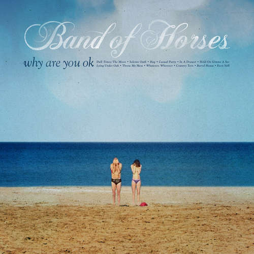 Cover Band Of Horses - Why Are You Ok (LP, Album) Schallplatten Ankauf