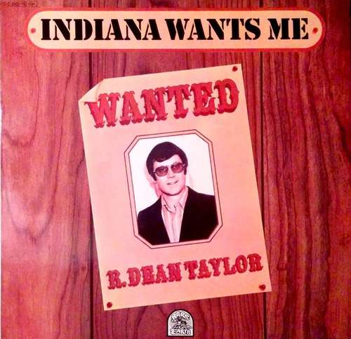 Cover R. Dean Taylor - Indiana Wants Me (LP, Album, Promo) Schallplatten Ankauf
