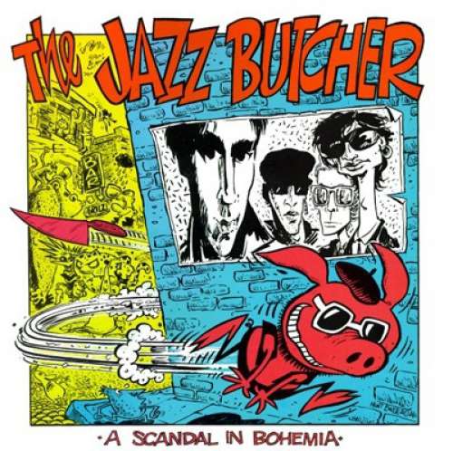 Cover Jazz Butcher, The - A Scandal In Bohemia (LP, Album) Schallplatten Ankauf