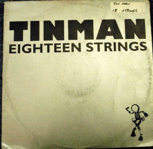 Cover Tinman - Eighteen Strings (12) Schallplatten Ankauf