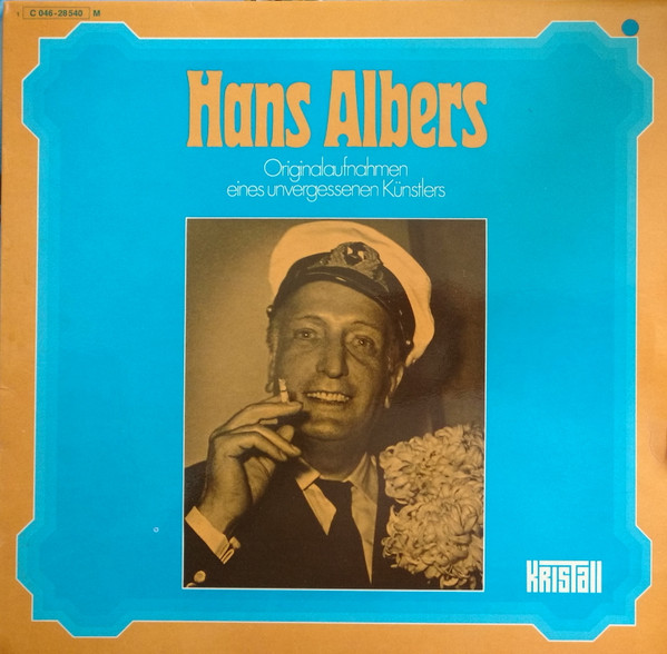 Cover Hans Albers - Originalaufnahmen Eines Unvergessenen Künstlers (LP, Comp) Schallplatten Ankauf