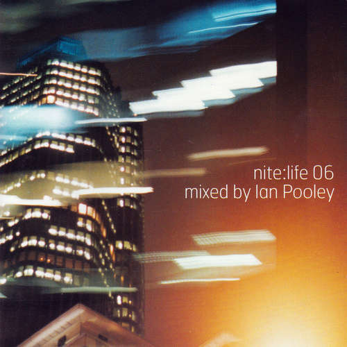 Cover Ian Pooley - Nite:Life 06 (CD, Comp, Mixed) Schallplatten Ankauf