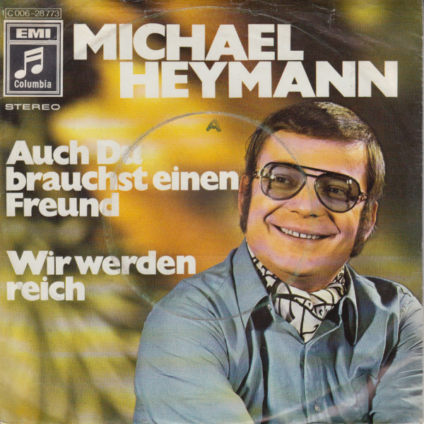 Bild Michael Heymann - Auch Du Brauchst Einen Freund (7, Single) Schallplatten Ankauf