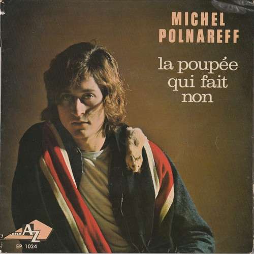 Bild Michel Polnareff - La Poupée Qui Fait Non (7, EP) Schallplatten Ankauf
