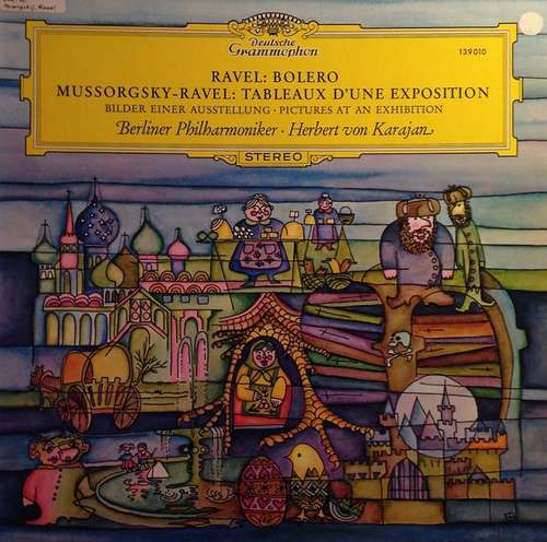 Cover Ravel* / Mussorgsky* - Ravel* – Berliner Philharmoniker · Herbert von Karajan - Bolero / Tableaux D'une Exposition (Bilder Einer Ausstellung · Pictures At An Exhibition) (LP, RP) Schallplatten Ankauf