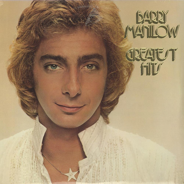 Cover Barry Manilow - Greatest Hits (2xLP, Comp) Schallplatten Ankauf