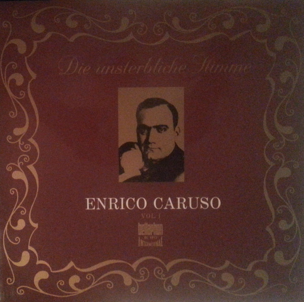Cover Enrico Caruso - Die Unsterbliche Stimme (LP, Comp, Mono) Schallplatten Ankauf