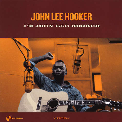 Cover John Lee Hooker - I'm John Lee Hooker (LP, Album, RE, 180) Schallplatten Ankauf