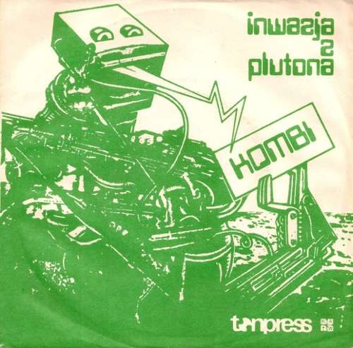 Cover Kombi - Inwazja Z Plutona (7, Single) Schallplatten Ankauf