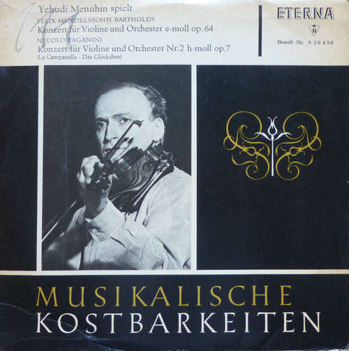 Cover Yehudi Menuhin - Felix Mendelssohn-Bartholdy: Konzert für Violine und Orchester e-moll op. 64 / Nicolo Paganini: Konzert für Violine und Orchester Nr. 2 h-moll op. 7 (LP, Mono) Schallplatten Ankauf